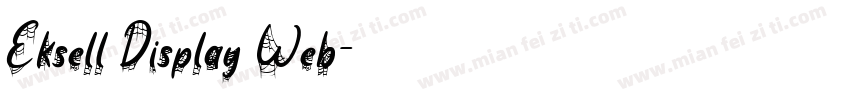 Eksell Display Web字体转换